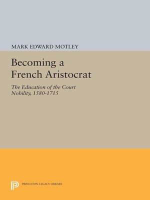 cover image of Becoming a French Aristocrat